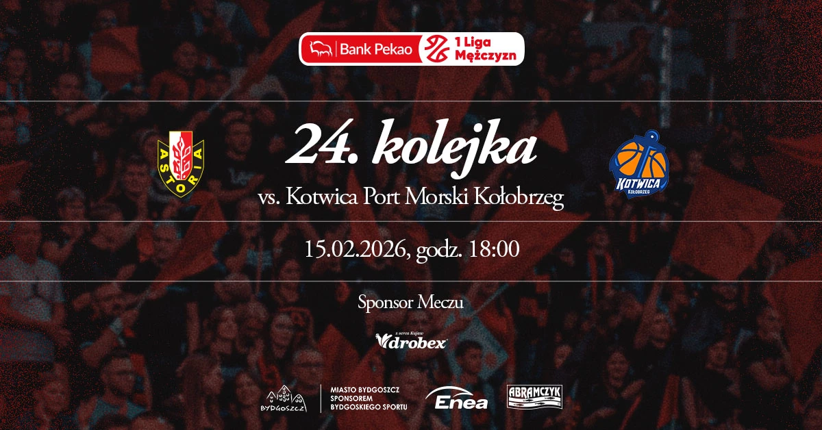 Enea Abramczyk Astoria Bydgoszcz vs Kotwica Port Morski Kołobrzeg